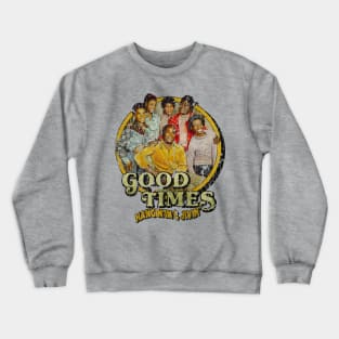 Good Times // 1974 Sitcom Crewneck Sweatshirt